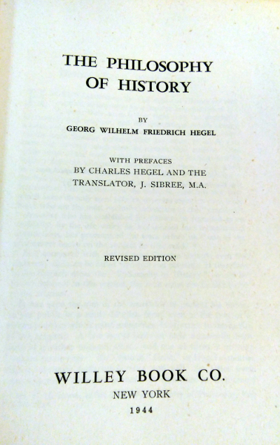 The Philosophy of History – Hegel (1944) – GOHD Books